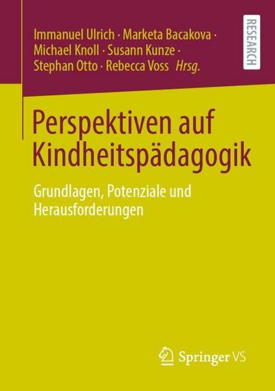Perspektiven auf Kindheitspädagogik