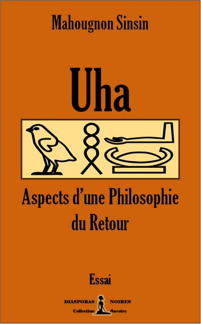 Uha - Aspects d’une philosophie du Retour