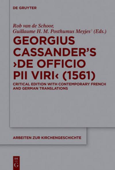 Georgius Cassander’s ’De officio pii viri’ (1561)