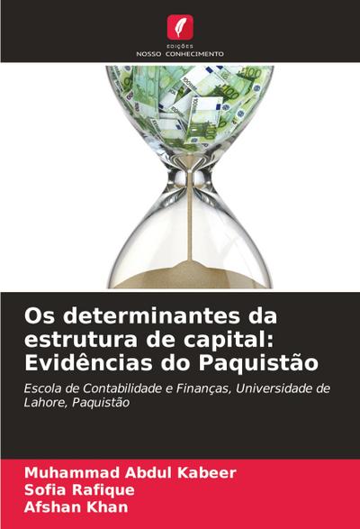 Os determinantes da estrutura de capital: Evidências do Paquistão