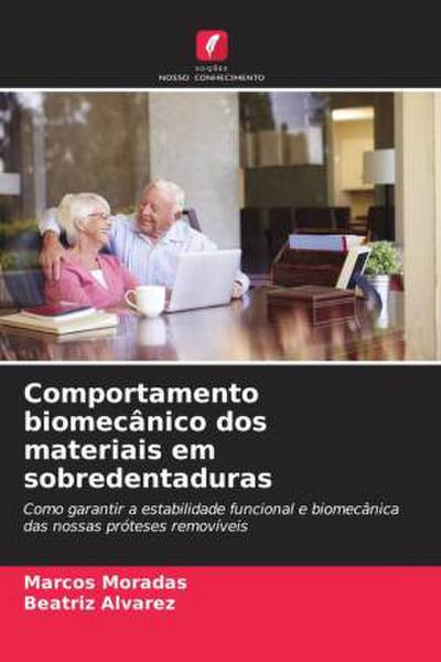 Comportamento biomecânico dos materiais em sobredentaduras