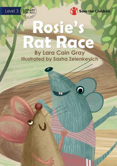 Rosie’s Rat Race