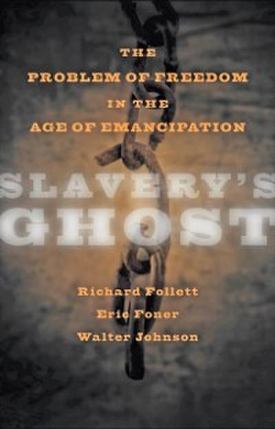 Slavery’s Ghost