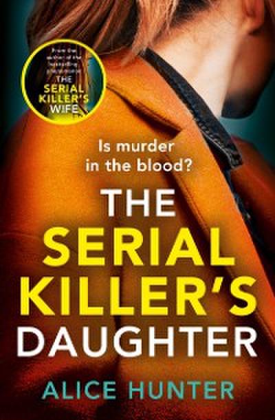 Serial Killer’s Daughter