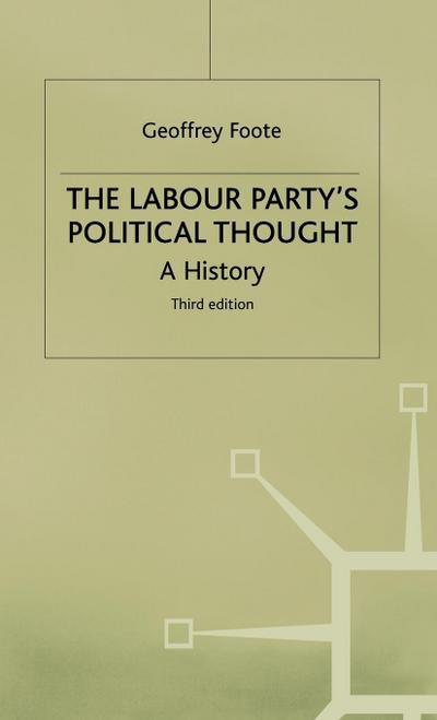 The Labour Party’s Political Thought