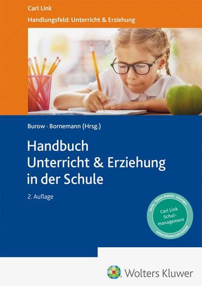 Das Große Handbuch Unterricht & Erziehung in der Schule