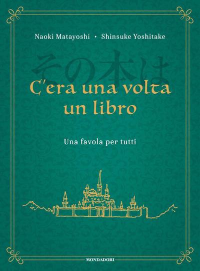 C’era una volta un libro. Una favola per tutti