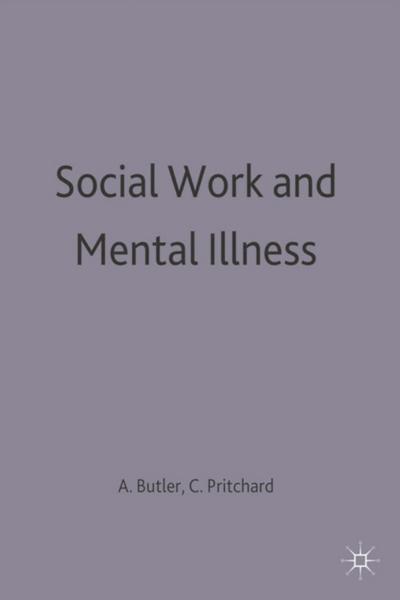 Social Work and Mental Illness