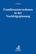 Familienunternehmen in der Nachfolgeplanung
