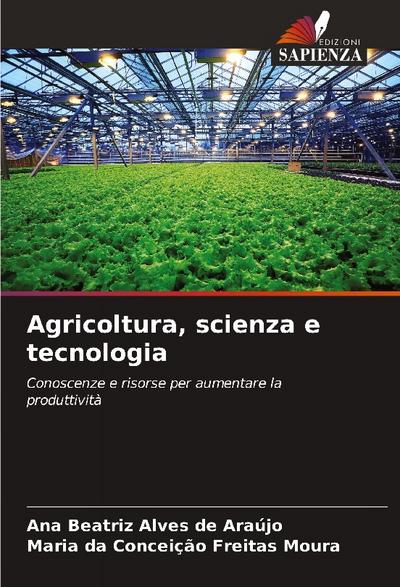 Agricoltura, scienza e tecnologia