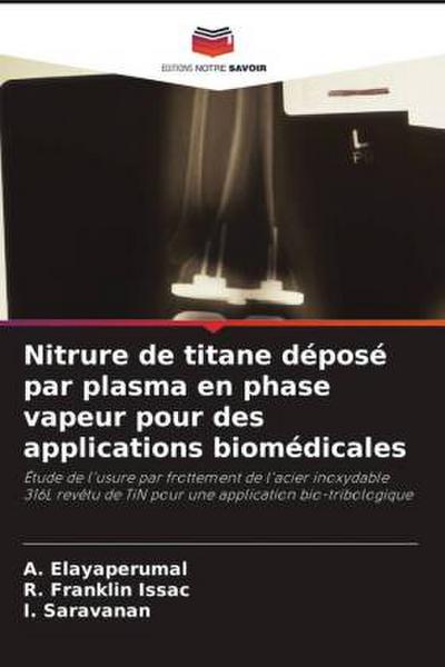 Nitrure de titane déposé par plasma en phase vapeur pour des applications biomédicales