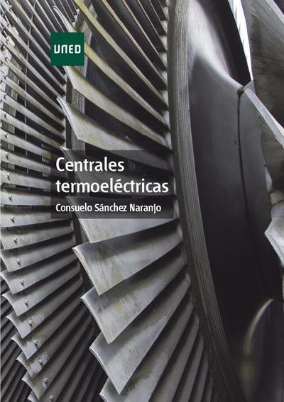 Sánchez Naranjo, C: Centrales termoeléctricas