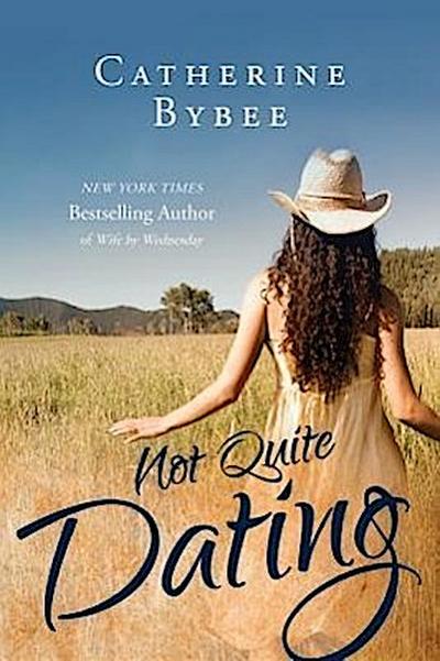 Not Quite Dating