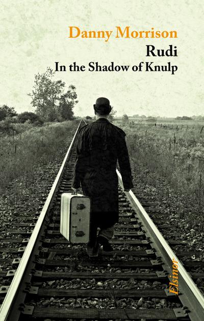 Rudi: In the Shadow of Knulp