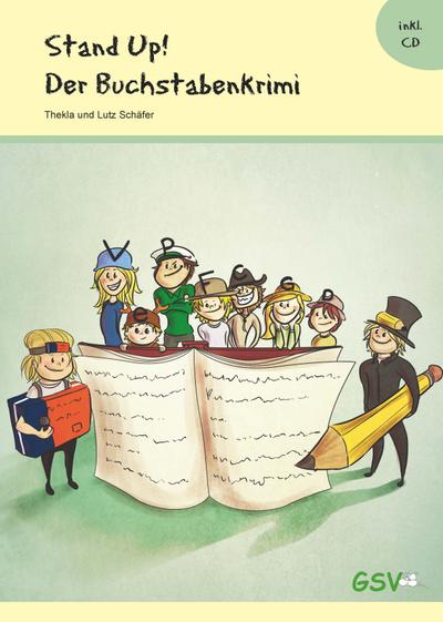 Stand up! Der Buchstabenkrimi, m. Audio-CD