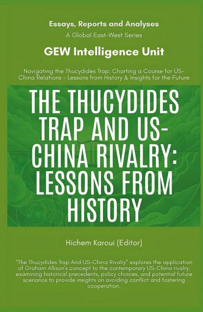 The Thucydides Trap And US-China Rivalry