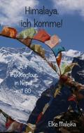 Himalaya, ich komme!