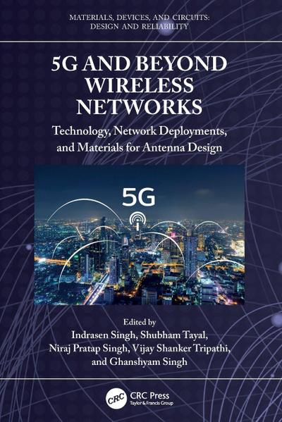 5g and Beyond Wireless Networks