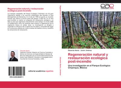 Regeneración natural y restauración ecológica post-incendio