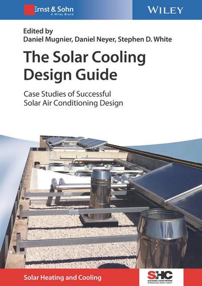 The Solar Cooling Design Guide