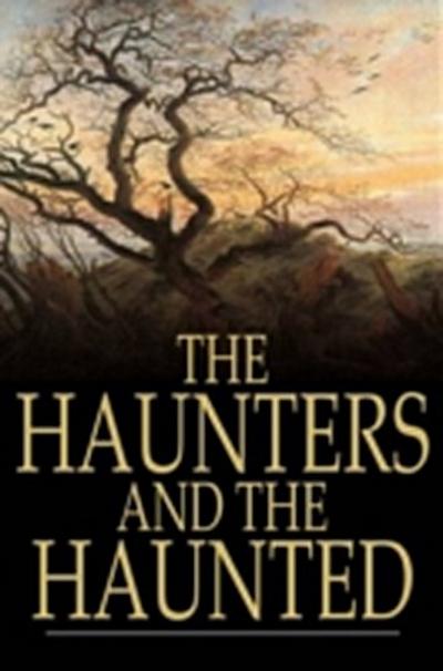 Haunters and the Haunted