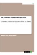 Constitucionalismo e democracia na  África