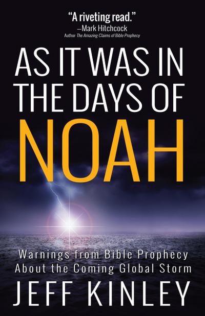 As It Was in the Days of Noah