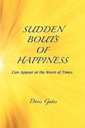 Sudden Bouts of Happiness