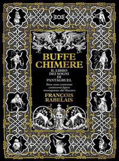 Buffe chimere. Il libro dei sogni di Pantagruel