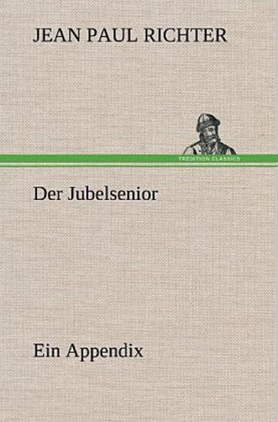 Der Jubelsenior