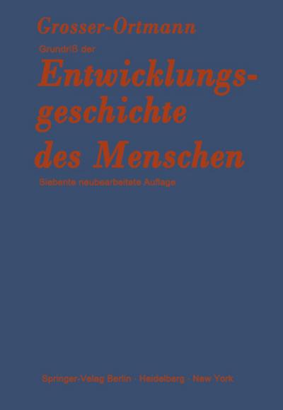 Grundriß der Entwicklungsgeschichte des Menschen