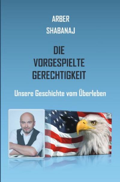 Die vorgespielte Gerechtigkeit