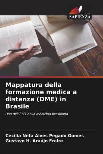 Mappatura della formazione medica a distanza (DME) in Brasile