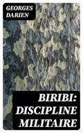 Biribi: Discipline militaire