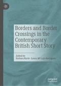 Borders and Border Crossings in the Contemporary B