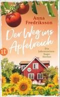 Der Weg ins Apfelreich − Herbst in Sallys Bed & Breakfast (Die Jahreszeiten-Saga 3)