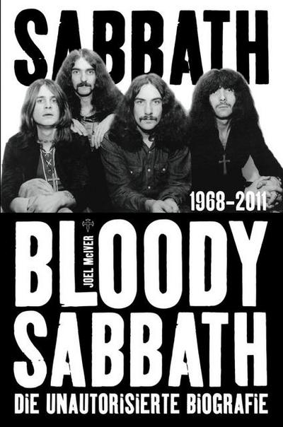 Sabbath Bloody Sabbath: Die unautorisierte Biografie