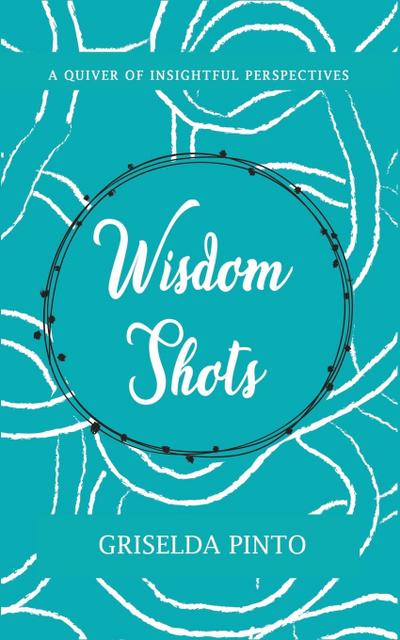 Wisdom Shots