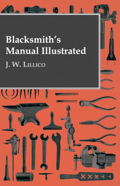 Blacksmith’s Manual Illustrated