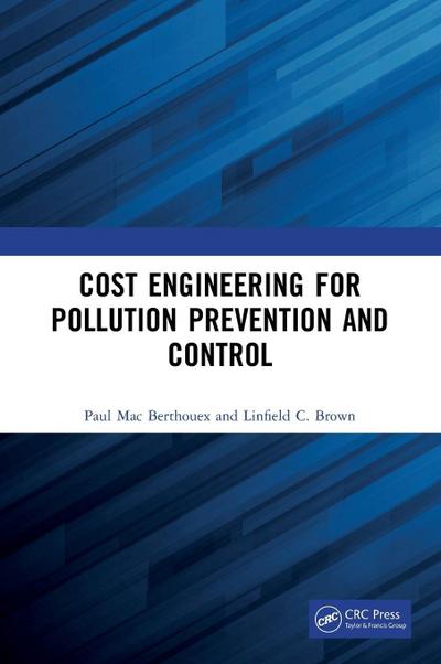 Cost Engineering for Pollution Prevention and Control