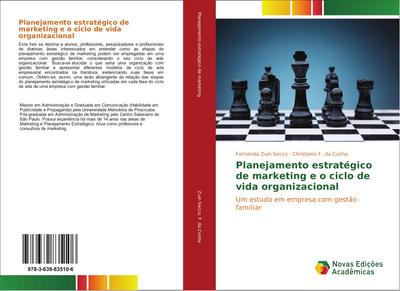 Planejamento estratégico de marketing e o ciclo de vida organizacional