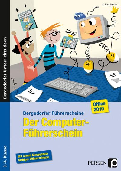 Der Computer-Führerschein - Office 2010