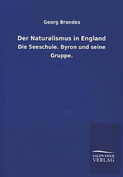 Der Naturalismus in England