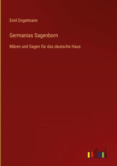 Germanias Sagenborn