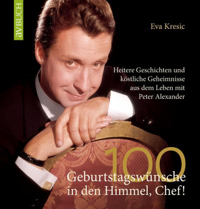100 Geburtstagswünsche in den Himmel, Chef!