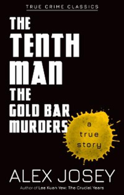Tenth Man-The Gold Bar Murders