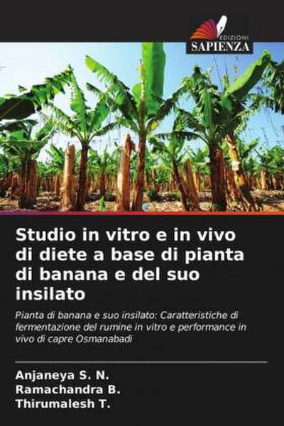 Studio in vitro e in vivo di diete a base di pianta di banana e del suo insilato