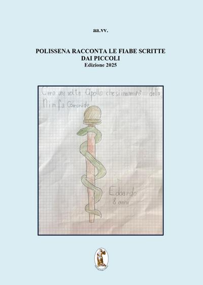 Polissena racconta le fiabe scritte dai piccoli. Terza edizione 2025