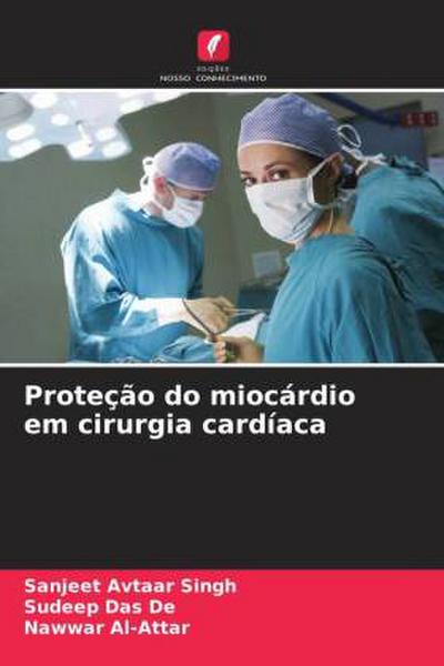 Proteção do miocárdio em cirurgia cardíaca