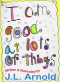 I am Good at Lots of Things